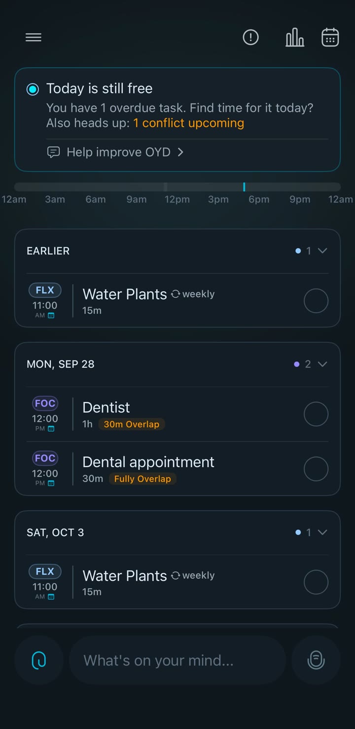 The Today screen with the capture bar asking what's on your mind